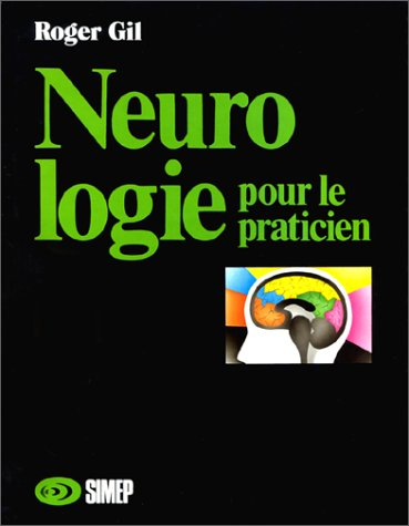 Neurologie pour le praticien