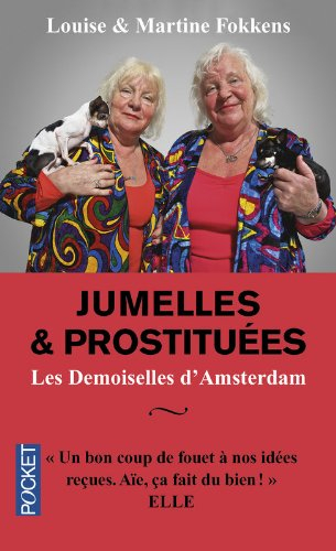 Les demoiselles d'Amsterdam : jumelles et prostituées