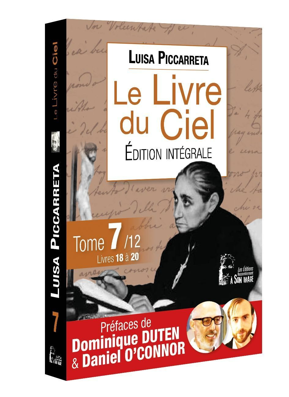Le livre du ciel : édition intégrale. Vol. 7. Livres 18 à 20 : du 9 août 1925 au 21 février 1927