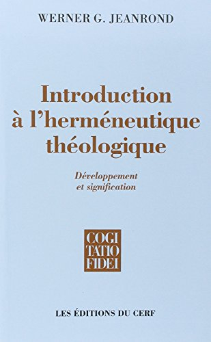 Introduction à l'herméneutique théologique
