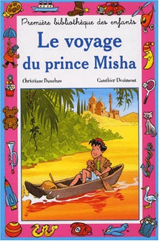 Le voyage du prince Misha
