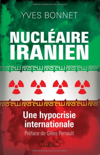 Nucléaire iranien : une hypocrisie internationale