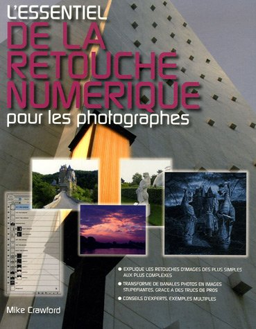 L'essentiel de la retouche numérique pour les photographes