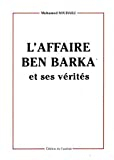L'Affaire Ben Barka et ses vérités