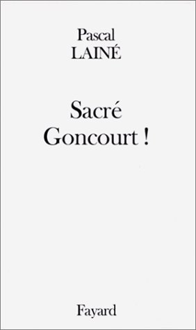 Sacré Goncourt !