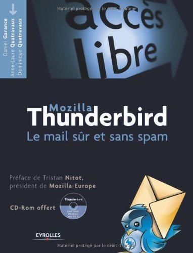 Mozilla Thunderbird : le mail sûr et sans spam