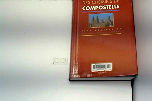 Guide européen des chemins de Compostelle