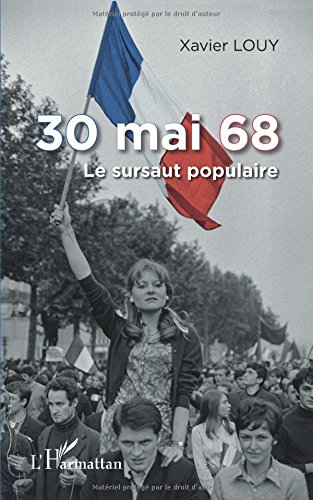 30 mai 68 : le sursaut populaire