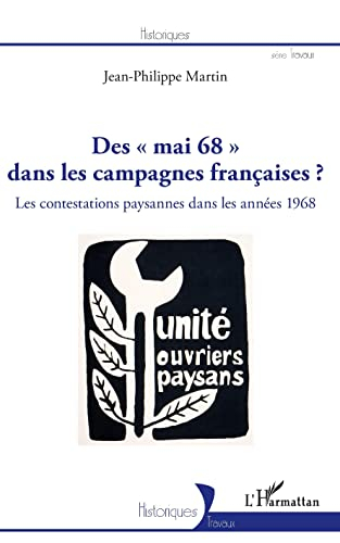 Des mai 68 dans les campagnes françaises ? : les contestations paysannes dans les années 1968