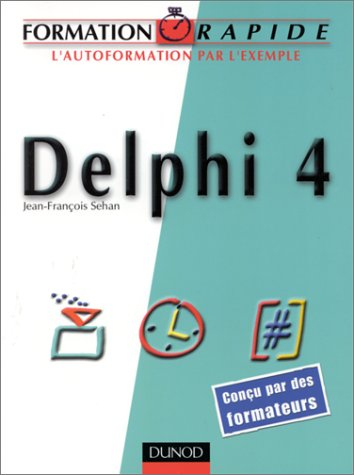 formation rapide : delphi 4