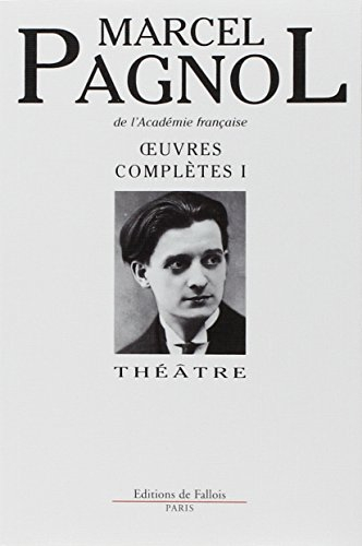 Oeuvres complètes. Vol. 1. Théâtre