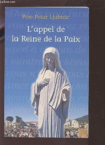 L'appel de la Reine de la paix