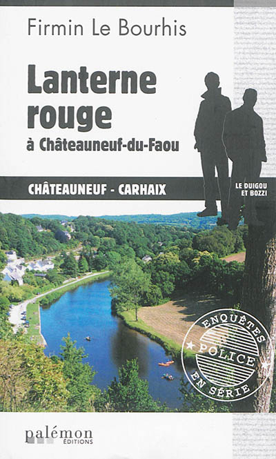 Le Duigou et Bozzi. Vol. 5. Lanterne rouge à Châteauneuf-du-Faou