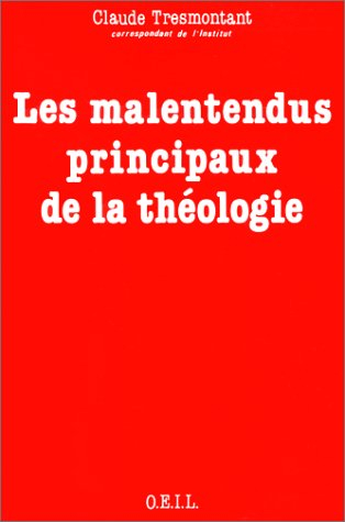 les malentendus principaux de la théologie