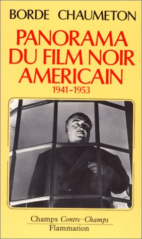 Panorama du film noir américain : 1941-1953