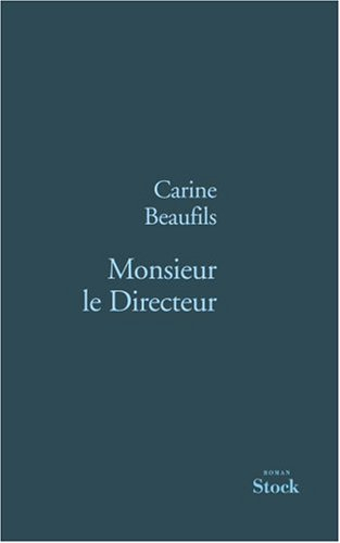 Monsieur le directeur