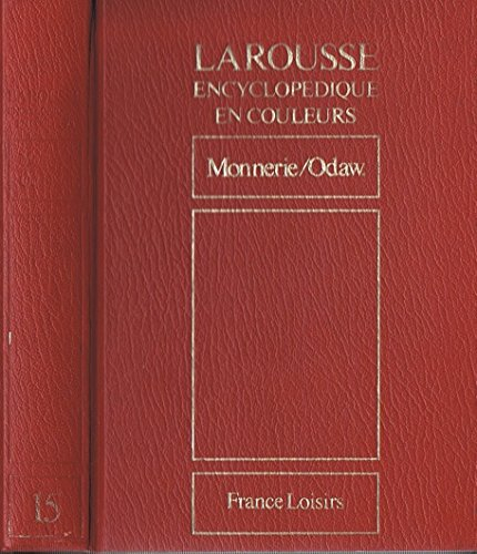 larousse encyclopédique en couleurs tome 15 monnerie / odaw