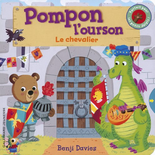 Pompon l'ourson. Le chevalier