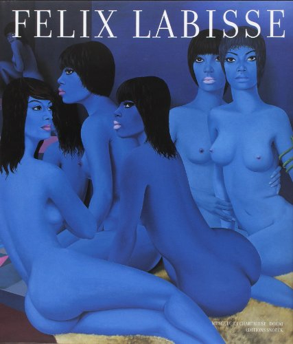 Félix Labisse 1905-1982 : exposition rétrospective du centenaire de sa naissance