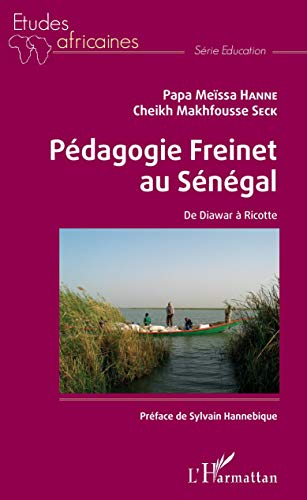 Pédagogie Freinet au Sénégal : de Diawar à Ricotte