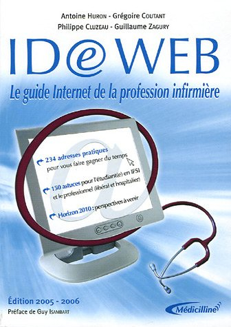IDE web : le guide Internet de la profession infirmière