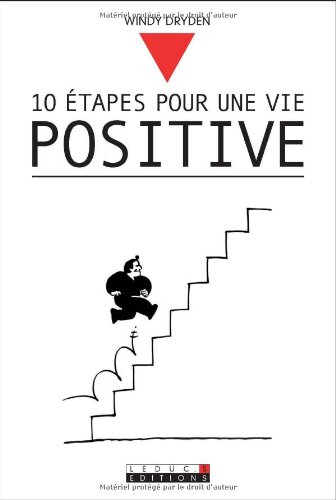 10 étapes pour une vie positive
