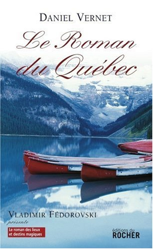 Le roman du Québec