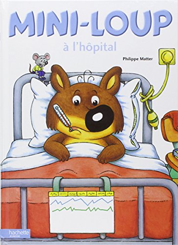 Mini-Loup à l'hôpital
