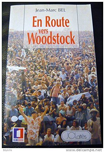 En route vers Woodstock