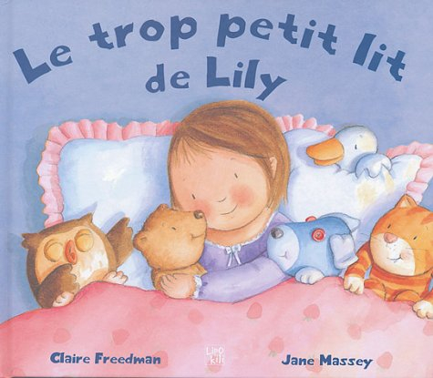 Le trop petit lit de Lily