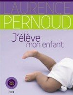 j'élève mon enfant