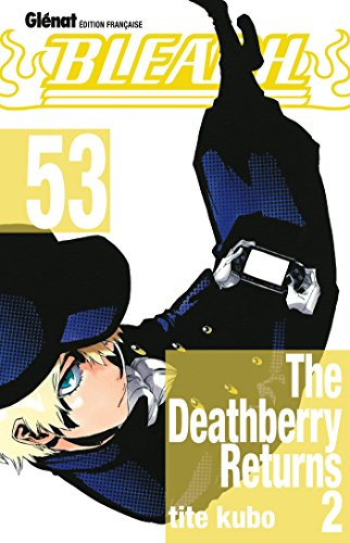 Bleach. Vol. 53. The deathberry returns 2