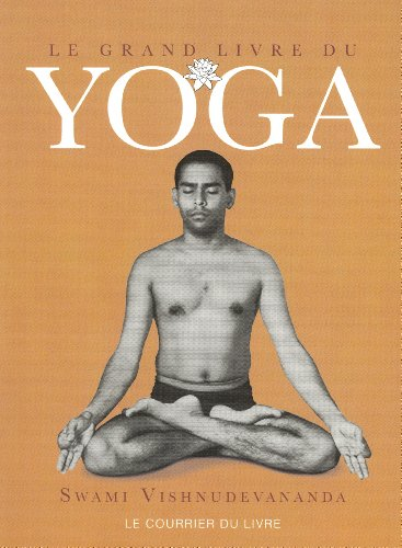Le grand livre du yoga