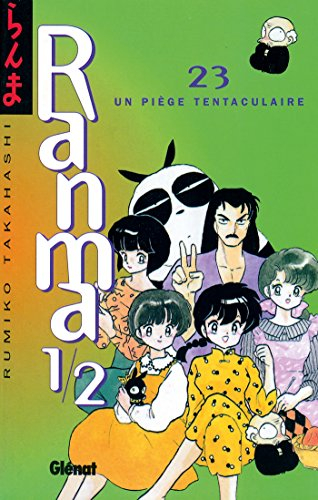 Ranma 1-2. Vol. 23. Un piège tentaculaire