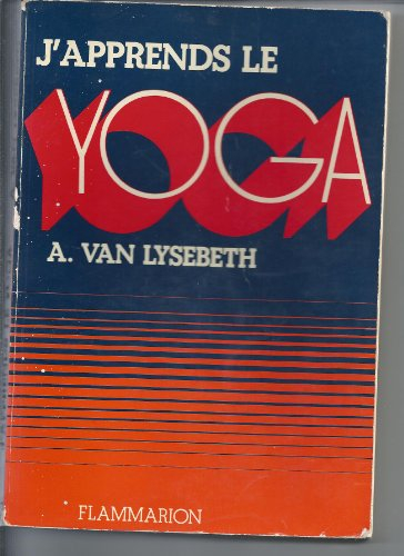 j'apprends le yoga - préface de jean herbert
