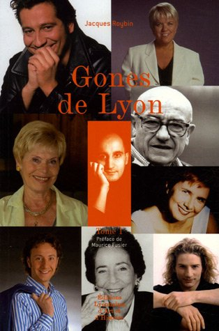 Gones de Lyon. Vol. 1