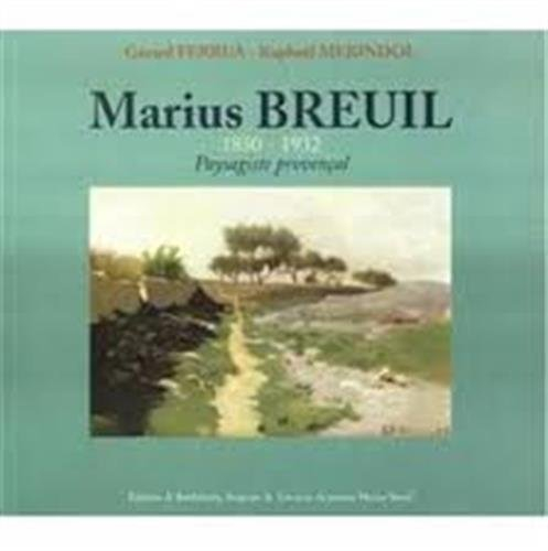 Marius Breuil, 1850-1932
