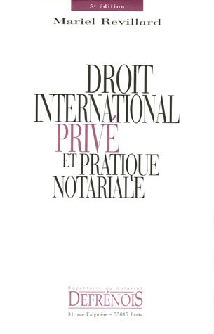 Droit international privé et pratique notariale