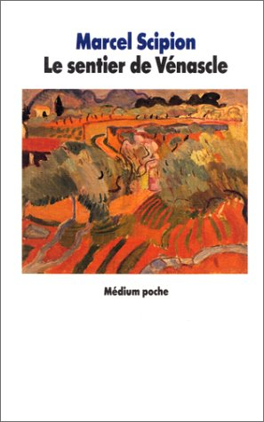 Le Sentier de Vénascle