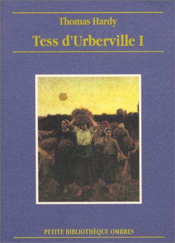 Tess d'Urberville. Vol. 1