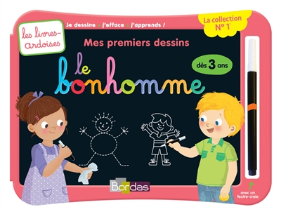 Mes premiers dessins : le bonhomme : dès 3 ans