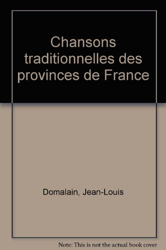 Chansons traditionnelles des provinces de France