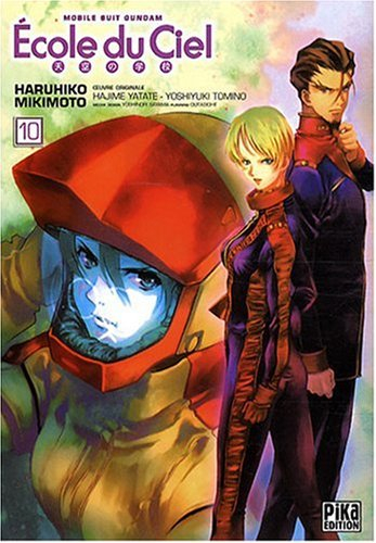 Ecole du ciel : mobile suit Gundam. Vol. 10