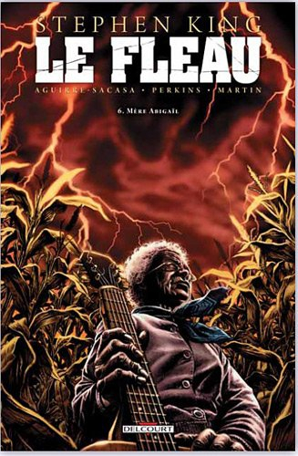 Le fléau. Vol. 6. Mère Abigaïl