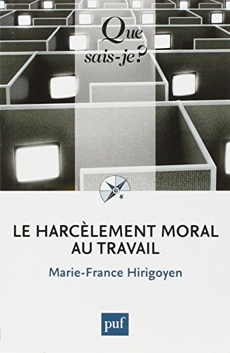 Le harcèlement moral au travail