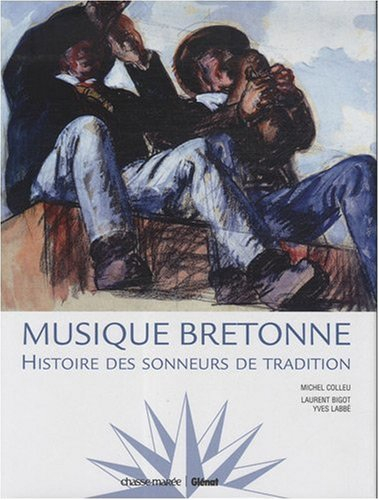 Musique bretonne : histoire des sonneurs de tradition