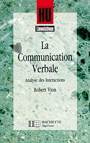 La communication verbale : analyse des interactions