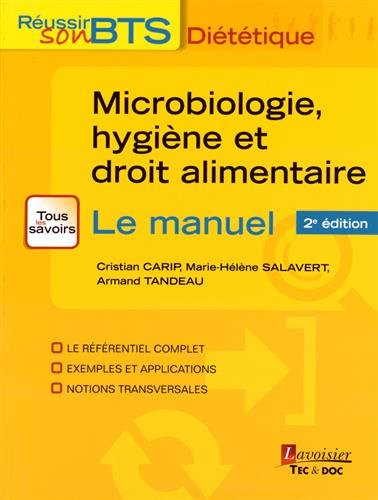 Microbiologie, hygiène et droit alimentaire : le manuel