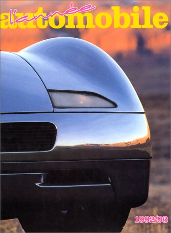 Année automobile (L'), n° 40. 1992-1993