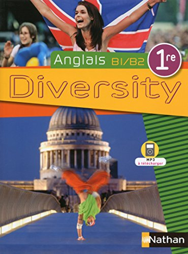 Diversity, anglais B1-B2, 1re